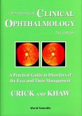 Textbook of Clinical Ophthalmology, A: A Practical Guide to Disorders of the Eyes and Their Management (2nd Edition)