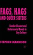 Fags, Hags and Queer Sisters - Bild 1