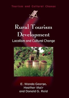 Rural Tourism Development - George, E. Wanda; Mair, Heather; Reid, Donald G.