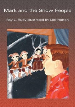 Mark and the Snow People - L. Ruby, Ray