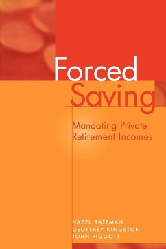 Forced Saving - Bateman, Hazel; Kingston, Geoffrey; Piggott, John