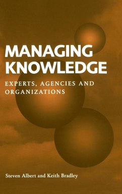 Managing Knowledge - Albert, Steven; Bradley, Keith