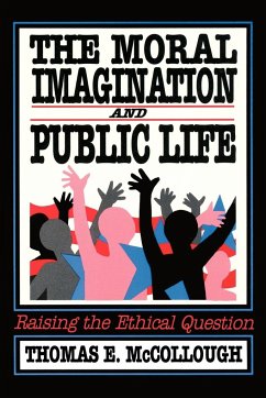 The Moral Imagination and Public Life