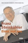 Franz Steinkühler - einer von uns