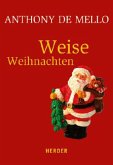 Weise Weihnachten