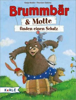 Brummbär & Motte finden einen Schatz - Reider, Katja; Saleina, Thorsten