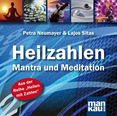 Heilzahlen - Mantra und Meditation - Neumayer, Petra