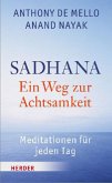 SADHANA - Ein Weg zur Achtsamkeit