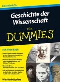 Geschichte der Wissenschaft für Dummies