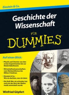 Geschichte der Wissenschaft für Dummies - Göpfert, Winfried