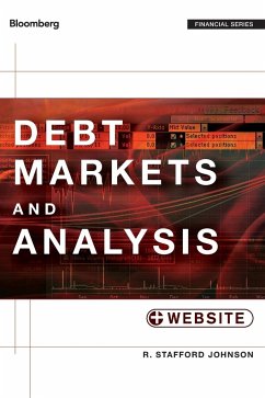 Debt Markets and Analysis, + Website - Johnson, R. Stafford