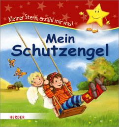 Mein Schutzengel - Steinhoff, Ulrike; Stickel, Stephanie