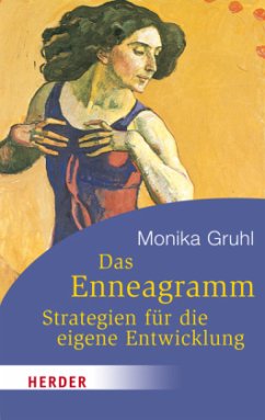 Das Enneagramm - Strategien für die eigene Entwicklung - Gruhl, Monika