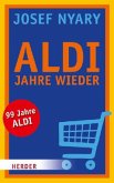 ALDI Jahre wieder