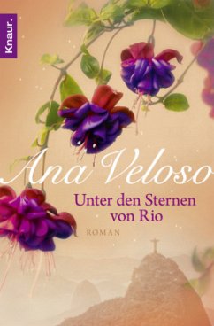 Unter den Sternen von Rio - Veloso, Ana