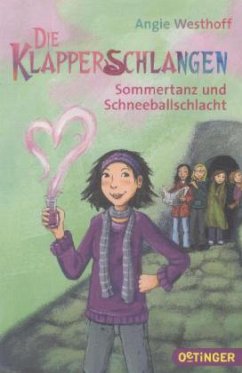 Sommertanz und Schneeballschlacht / Die Klapperschlangen Bd.3+4 - Westhoff, Angie