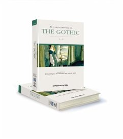 The Encyclopedia of the Gothic, 2 Volume Set - Hughes, William; Punter, David; Smith, Andrew
