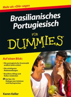 Brasilianisches Portugiesisch für Dummies - Keller, Karen