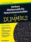 Vorkurs Mathematik für Naturwissenschaftler für Dummies