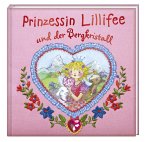 Prinzessin Lillifee und der Bergkristall / Prinzessin Lillifee Bd.9