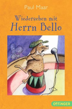 Wiedersehen mit Herrn Bello / Herr Bello Bd.3 - Maar, Paul