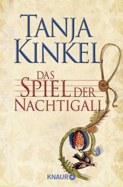 Das Spiel der Nachtigall - Kinkel, Tanja