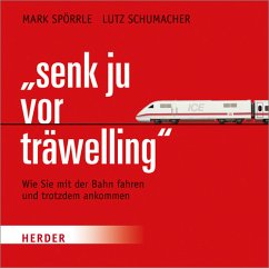 'Senk ju for träwelling' - Spörrle, Mark; Schumacher, Lutz