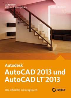 AutoCAD 2013 und AutoCAD LT 2013 - Onstott, Scott