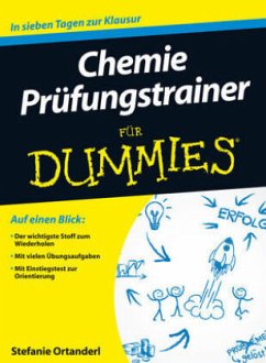 Chemie für Dummies Prüfungstrainer - Ortanderl, Stefanie