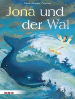 Jona und der Wal - Schmidt-Hanssen, Elke-Maria;Chudzinski, Daniela