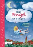 Dein Engel hat dich gern Dein Engel hat dich gern