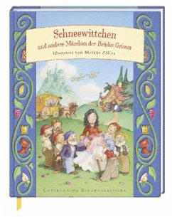 Schneewittchen und andere Märchen der Brüder Grimm - Grimm, Wilhelm;Grimm, Jacob