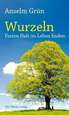 Wurzeln - Grün, Anselm