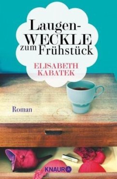 Laugenweckle zum Frühstück / Pipeline Praetorius Bd.1 - Kabatek, Elisabeth