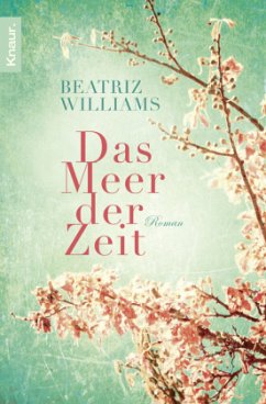 Das Meer der Zeit - Williams, Beatriz