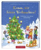 Komm, wir feiern Weihnachten!