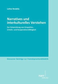 Narratives und interkulturelles Verstehen - Bredella, Lothar