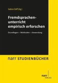 Fremdsprachenunterricht empirisch erforschen