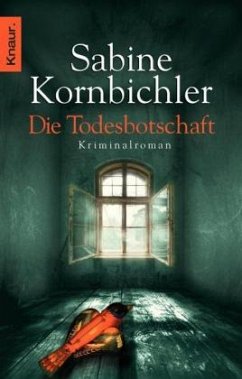 Die Todesbotschaft - Kornbichler, Sabine