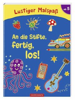 Cover Lustiger Malspaß: An die Stifte, fertig, los!
