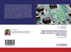 High Performance Domino Logic Circuits in Low Power VLSI Design
