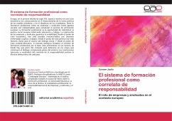 El sistema de formación profesional como correlato de responsabilidad - Jaulín, Carmen