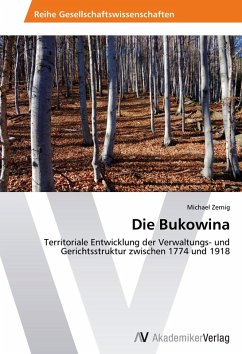 9783639400182 - Zernig, Michael: Die Bukowina - Buch