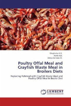 Poultry Offal Meal and Crayfish Waste Meal in Broilers Diets