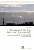 Klimapolitik auf dem deutschen Energiemarkt