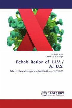 Rehabilitation of H.I.V. / A.I.D.S. - Sethi, Vanshika;Singh, Anshu Kumar