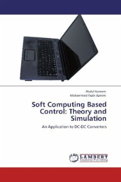 Soft Computing Based Control: Theory and Simulation - Kareem, Abdul;Azeem, Mohammad Fazle