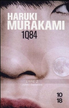1Q84, Livre 2 - Murakami, Haruki