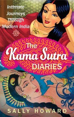 The Kama Sutra Diaries - Howard, Sally