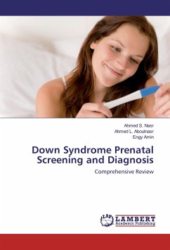 Down Syndrome Prenatal Screening and Diagnosis